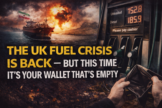 The UK Fuel Crisis Is Back — But This Time It’s Your Wallet That’s Empty